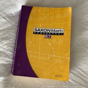 Saxon Math 8/7 Homeschool Student Workbook Third Edition